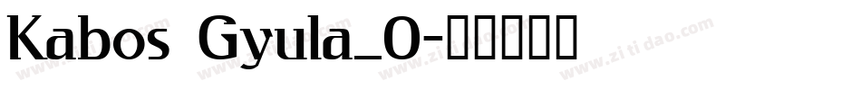 Kabos Gyula_0字体转换